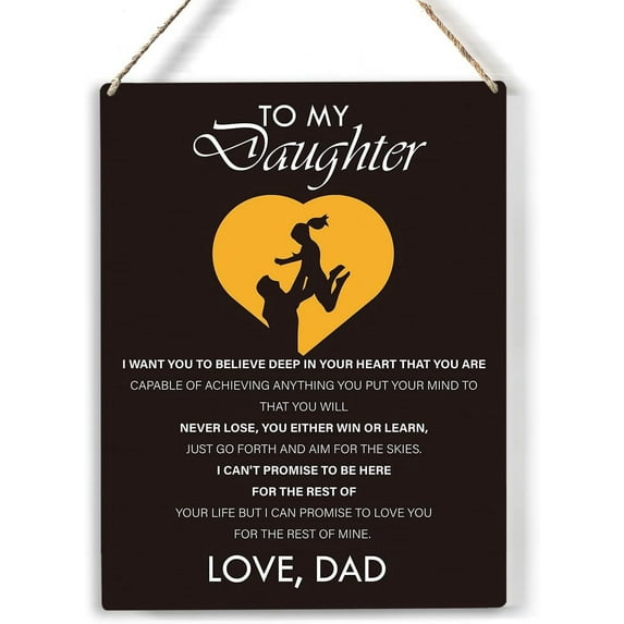 to My Daughter Wood Sign Daughter I Want You to Believe Deep in Your Heart Wooden Signs Rustic Hanging Plaque Home Wall Art 8x10, Perfect Daughter Sign Wall Decor for Home Bedroom