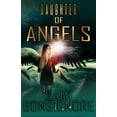 thumbnail image 1 of Daughter of Angles Daughter of Angels, Book 1, (Paperback), 1 of 1