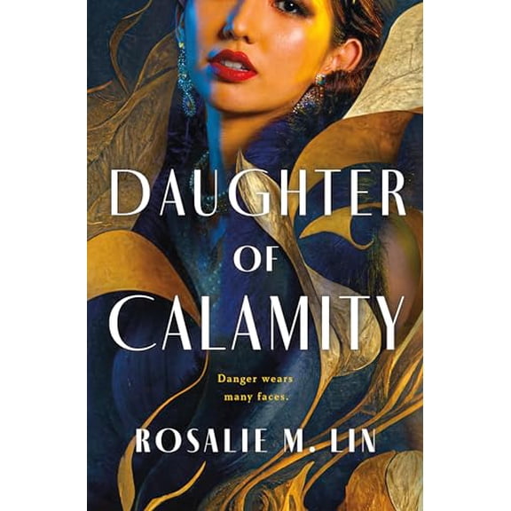 Pre-Owned Daughter of Calamity (Hardcover)