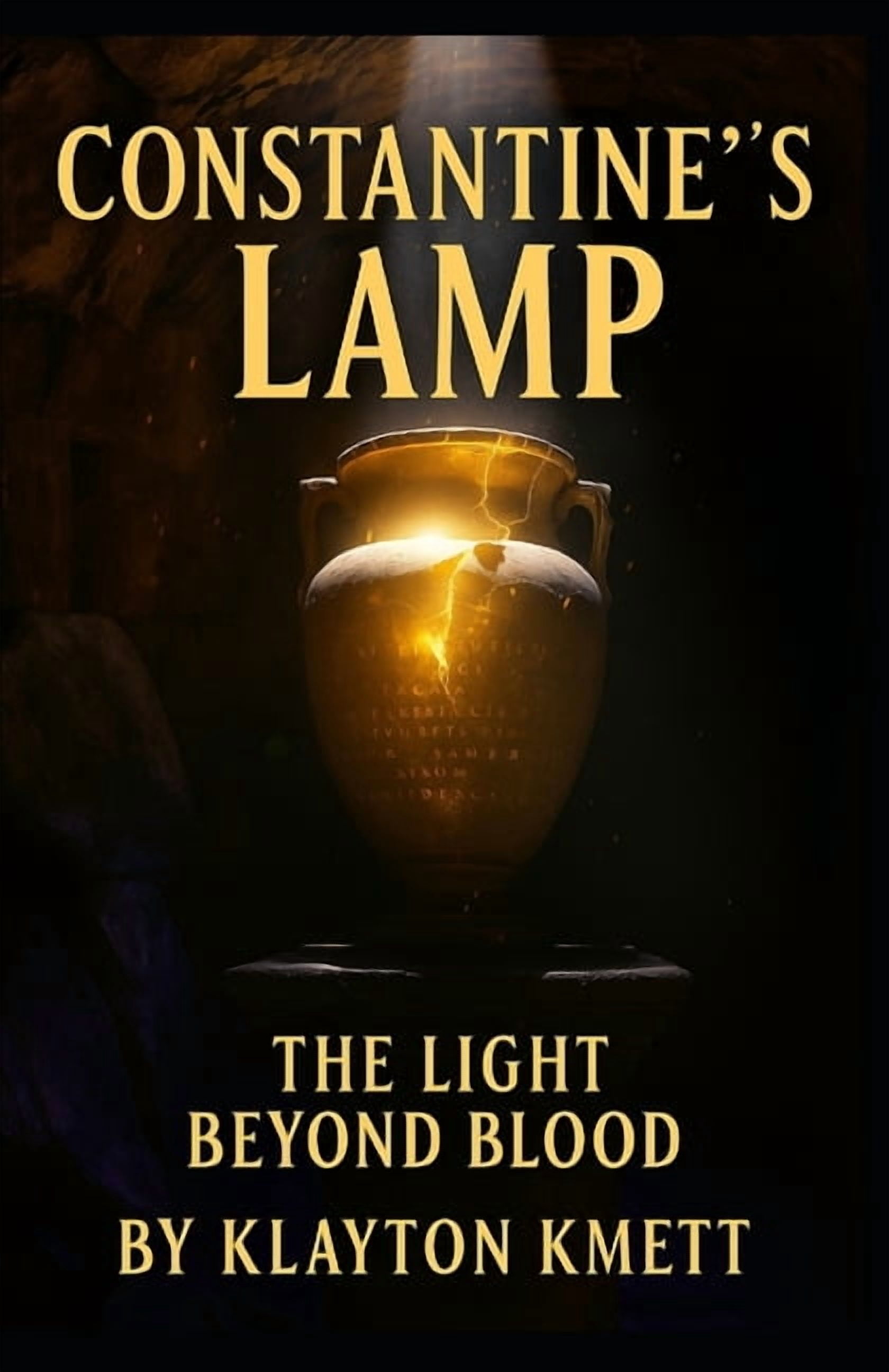 Daughter of Light and Blood Constantine's Lamp: The Light Beyond Blood, Book 1, (Paperback)