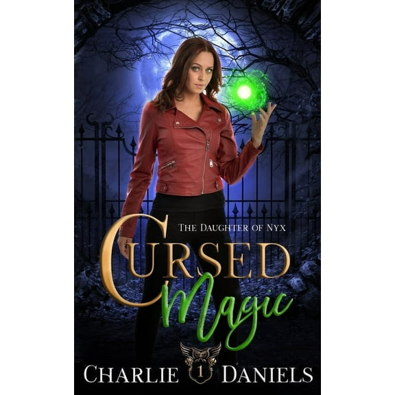 Daughter of Nyx: Cursed Magic: A Paranormal Academy Romance (Paperback)