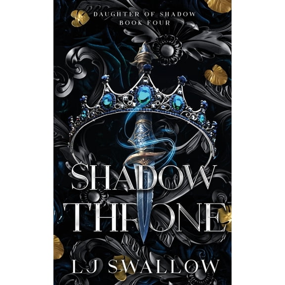 Daughter of Shadow: Shadow Throne (Paperback)