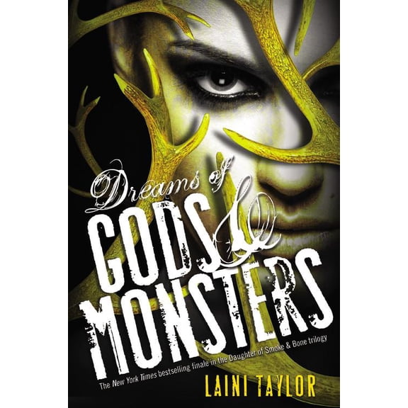 Pre-Owned Daughter of Smoke & Bone: Dreams of Gods & Monsters (Series #3) (Paperback)