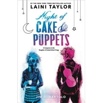 Daughter of Smoke & Bone Night of Cake & Puppets, (Hardcover)