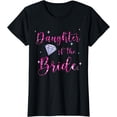 thumbnail image 1 of Daughter of The Bride Cool Pink Bridal Party Wedding Ring T-Shirt, 1 of 4