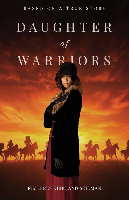 Daughter of Warriors, (Paperback)