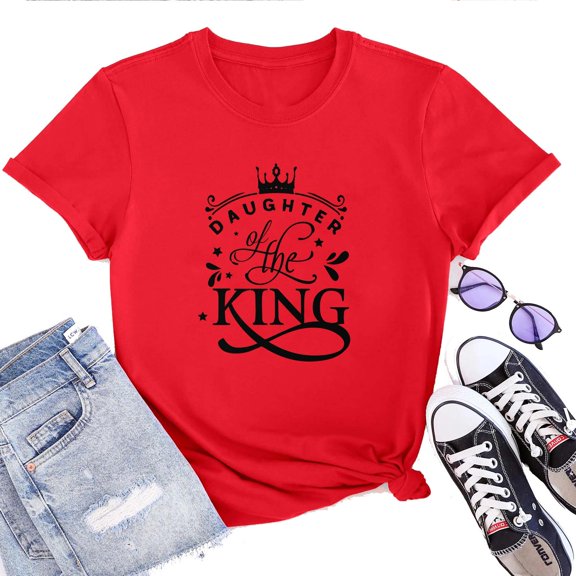Daughter of the King T-Shirt for Women – Christian Inspirational Faith-Based Graphic Tee, Religious Princess Bible Quote Top