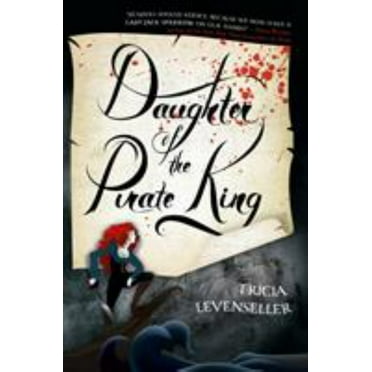 Daughter of the Pirate King (Paperback)
