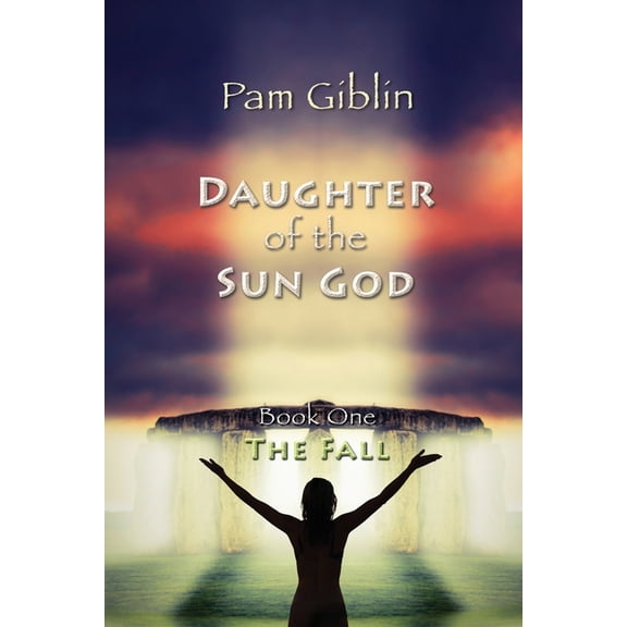 Daughter of the Sun God The Fall, Book 1, (Paperback)
