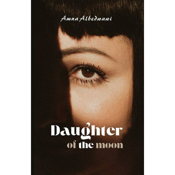 Daughter of the moon (English Edition), (Paperback)