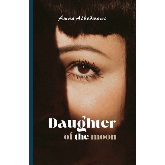 Daughter of the moon (English Edition), (Paperback)