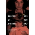 thumbnail image 1 of Daughters of Dissidents Need Not Apply, (Paperback), 1 of 1