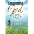 thumbnail image 1 of Daughters of God, Come to Me!, 1 of 1