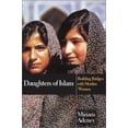 thumbnail image 1 of Pre-Owned Daughters of Islam: Building Bridges with Muslim Women (Paperback) 083082345X 9780830823451, 1 of 1