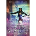 thumbnail image 1 of Daughters of Saria Fate's Match, Book 1, (Paperback), 1 of 1