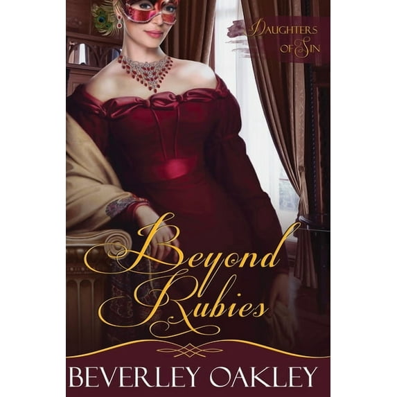 Daughters of Sin Beyond Rubies, Book 4, (Paperback)