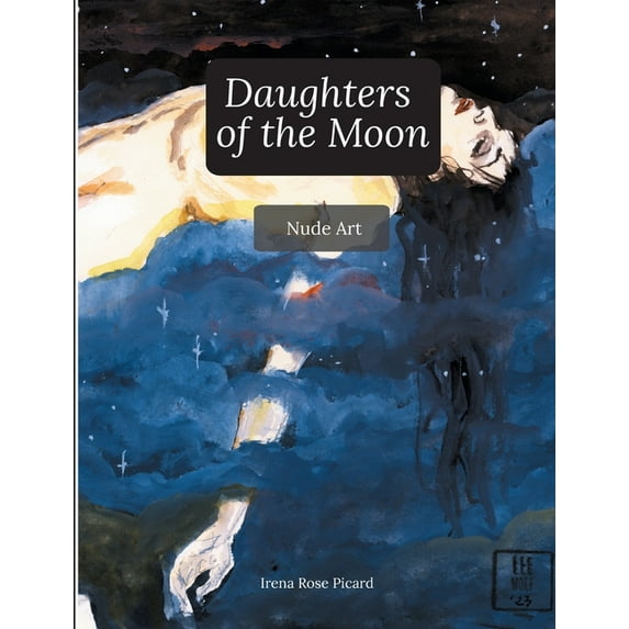 Daughters of the Moon: Nude Art, (Paperback)