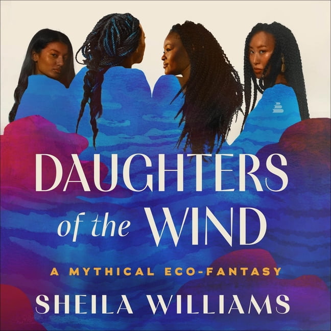 Daughters of the Wind: A Mythic Fantasy, (Audiobook)