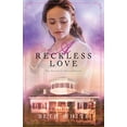 thumbnail image 1 of Pre-Owned Reckless Love (Paperback) 080072691X 9780800726911, 1 of 1