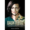 thumbnail image 1 of Dauntless: Leadership lessons from the frontline, (Paperback), 1 of 1