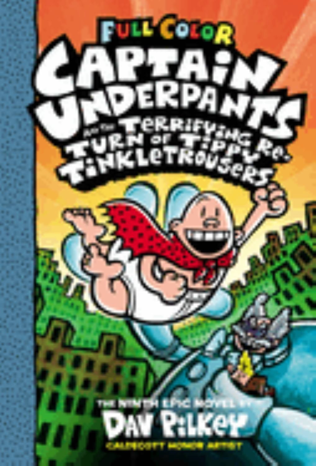 Captain Underpants 9冊セット フルカラー版 ハードカバー Dav Pilkey, Book, Captain Underpants #9, Color Edition - Walmart.com