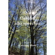 Davanti allo specchio, Paperback