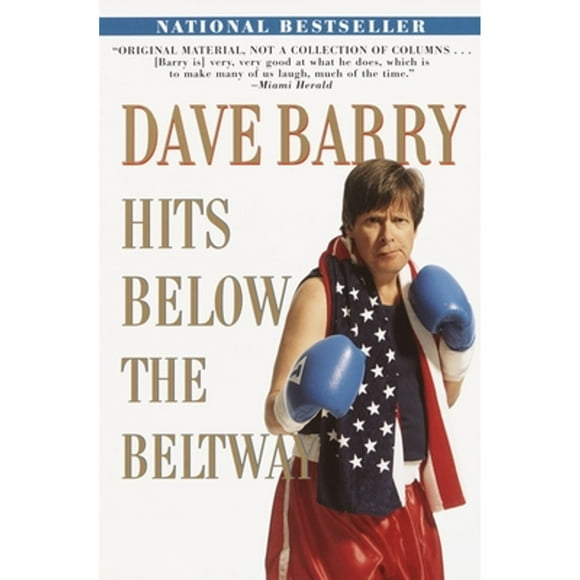 Dave Barry Hits Below the Beltway (Paperback)