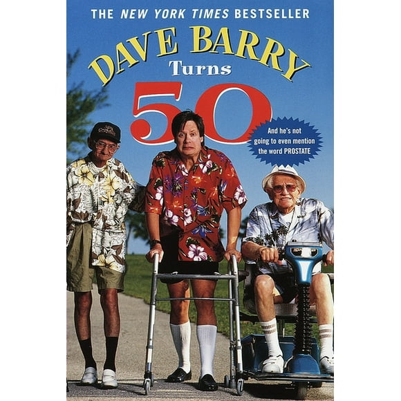 Dave Barry Turns 50 (Paperback)