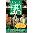 thumbnail image 1 of Pre-Owned Dave Barry Turns Forty (Paperback) 044990587X 9780449905876, 1 of 1