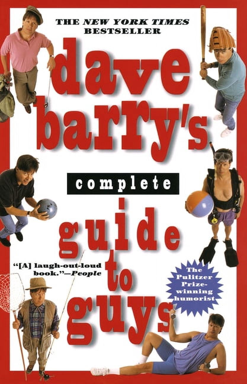 Dave Barry's Complete Guide to Guys: A Fairly Short Book, (Paperback ...