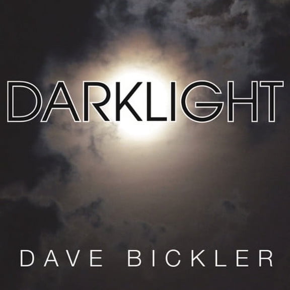 Dave Bickler - Darklight - Music & Performance - CD