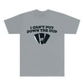 thumbnail image 1 of Dave Blunts I Cant Put Down The Cup T-shirts Women Men HipHop Short Sleeve Tee, 1 of 6