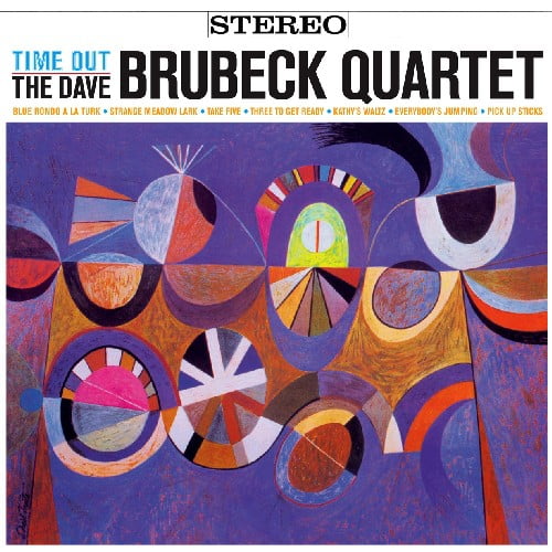 JAZZ WAX RECORDS Dave Brubeck - Time Out - Music & Performance - Vinyl