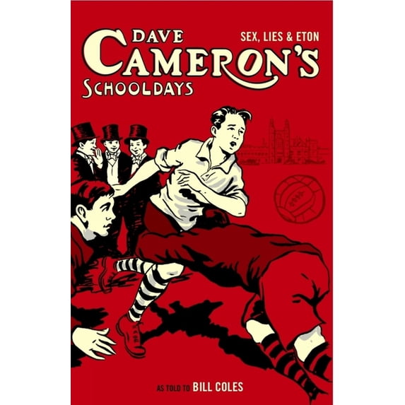 Dave Cameron's Schooldays (Paperback)