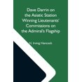 thumbnail image 1 of Dave Darrin On The Asiatic Station Winning Lieutenants' Commissions On The Admiral'S Flagship, (Paperback), 1 of 1