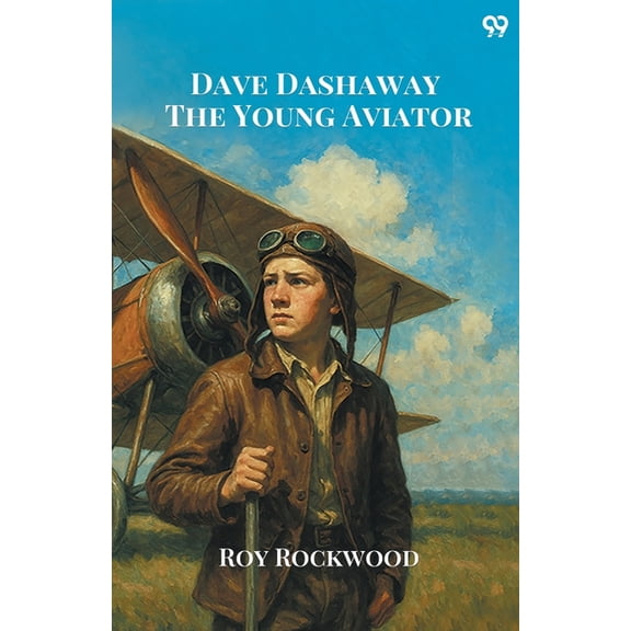 Dave Dashaway The Young Aviator, (Paperback)