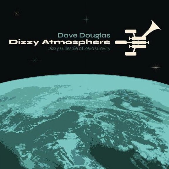Dave Douglas - Dizzy Atmopshere - Music & Performance - CD