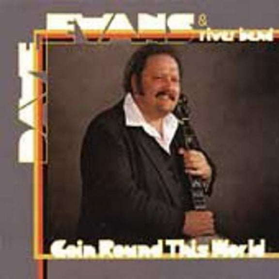Dave Evans - Goin Round This World - Music & Performance - CD