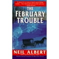 thumbnail image 1 of Pre-Owned The February Trouble (Mass Market Paperback) 0451404173 9780451404176, 1 of 1