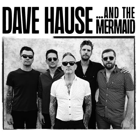 Dave Hause - ...and the Mermaid - Music & Performance - CD