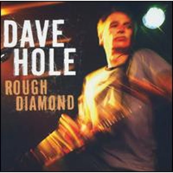 Pre-Owned Dave Hole - Rough Diamond - Blues - CD