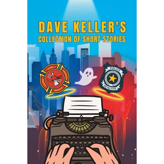 Dave Keller's Collection of Short Stories, (Paperback)