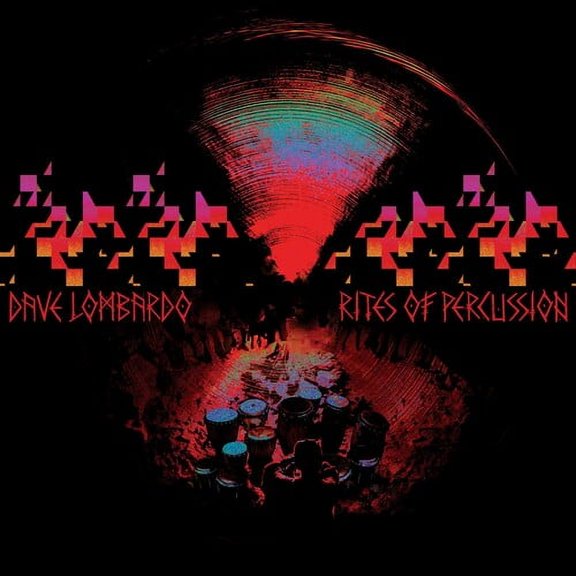 Dave Lombardo - Rites Of Percussion - Music & Performance - CD