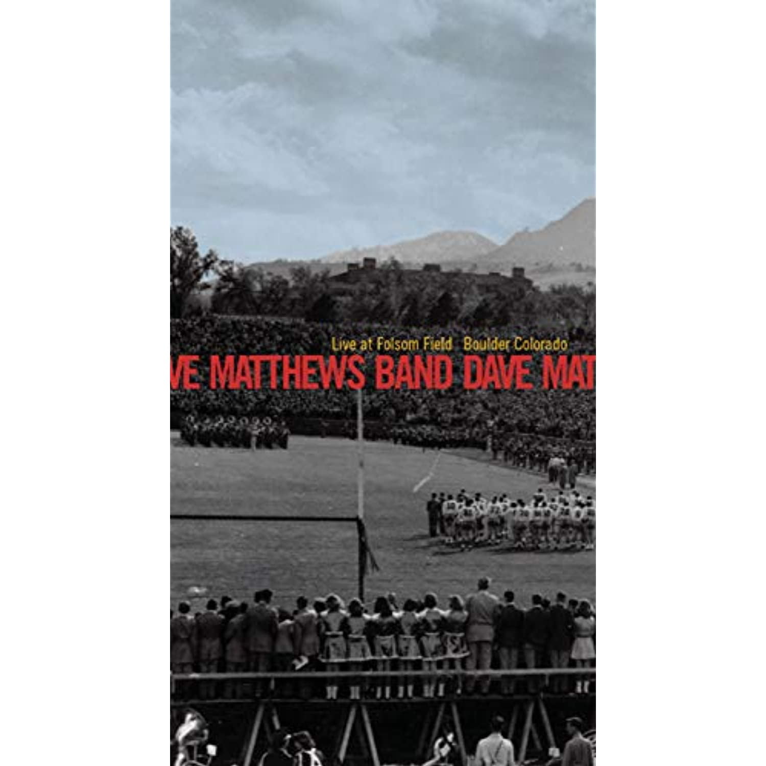 Dave Matthews Band: Live at Folsom Field: Boulder, Colorado (DVD), RCA, Special Interests