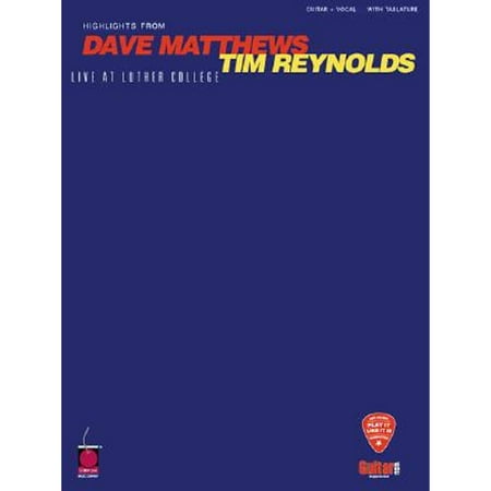 Dave Matthews/Tim Reynolds - Live at Luther College (Paperback) by Dave Matthews Band