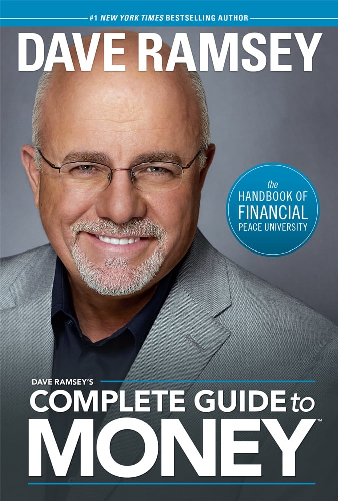 Pre-Owned Dave Ramsey's Complete Guide to Money: The Handbook of Financial Peace University (Hardcover) 1937077209 9781937077204