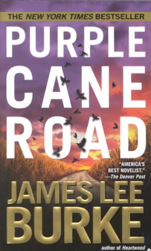 Dave Robicheaux: Purple Cane Road (Series #11) (Paperback) - image 1 of 1
