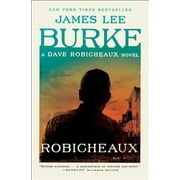 Dave Robicheaux: Robicheaux : A Novel (Paperback)