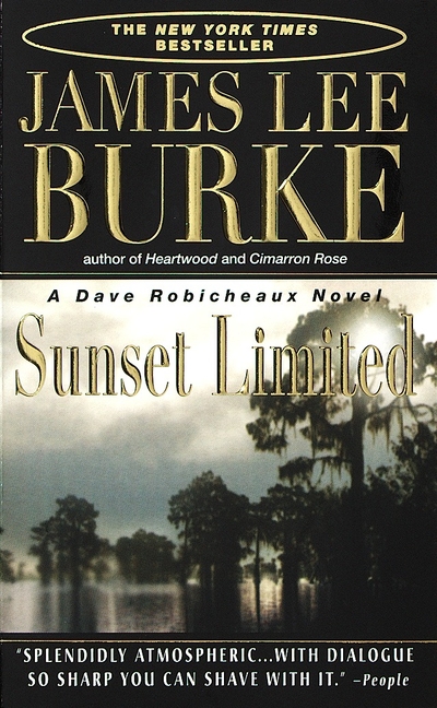 Dave Robicheaux: Sunset Limited (Series #10) (Paperback) - image 1 of 1