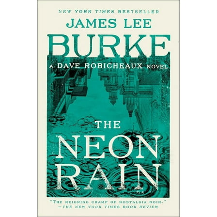 Dave Robicheaux The Neon Rain, (Paperback)